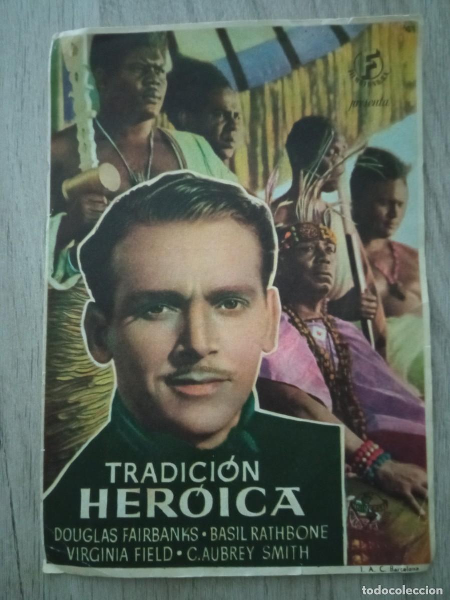 Cine: TRADICION HEROICA, DOUGLAS FAIRBANKS, PRINCIPAL CINEMA BADALONA, 1945