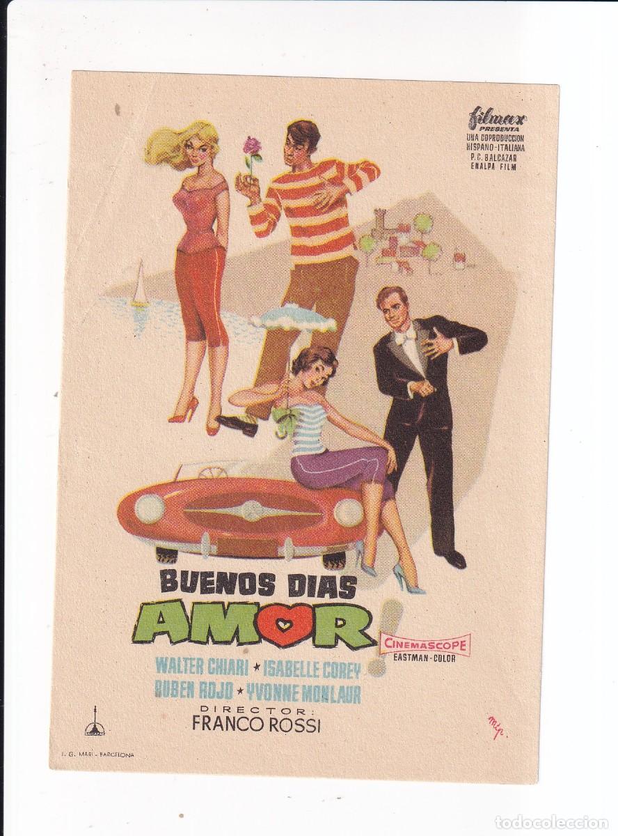 Cine: BUENOS DIAS AMOR : WALTER CHIARI .- SIN PUBLICIDAD
