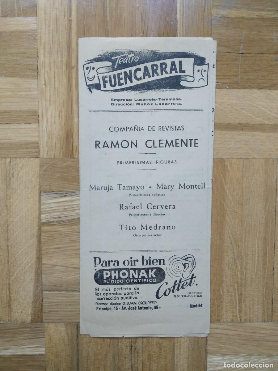 Cinema: PROGRAMA TEATRO LA MONDA RAMON CLEMENTE MARUJA TAMAYO MARY MONTELL RAFAEL CERVERA TITO MEDRANO