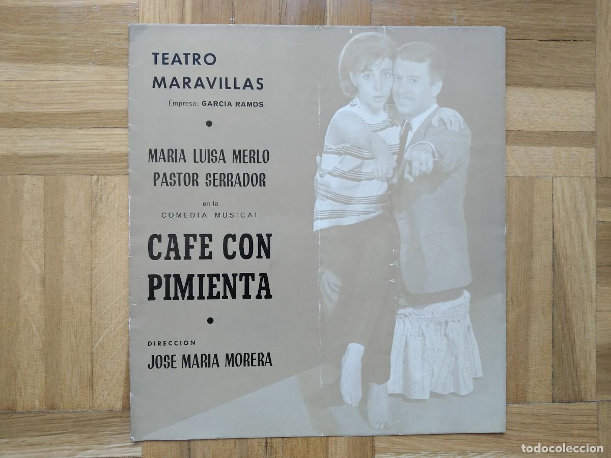 Cinema: PROGRAMA TEATRO CAFE CON PIMIENTA MARIA LUISA MERLO PASTOR SERRADOR JOSE SACRISTAN J MANUEL GOROSPE