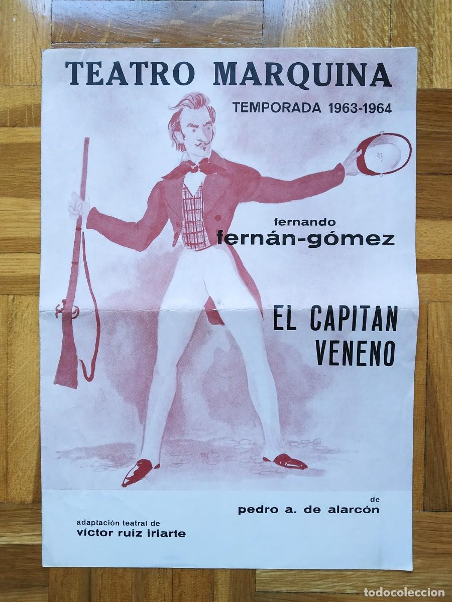 Cinema: PROGRAMA TEATRO EL CAPITAN VENENO FERNANDO FERNAN GOMEZ GEMMA CUERVO JULIA CABA AGUSTIN GONZALEZ +