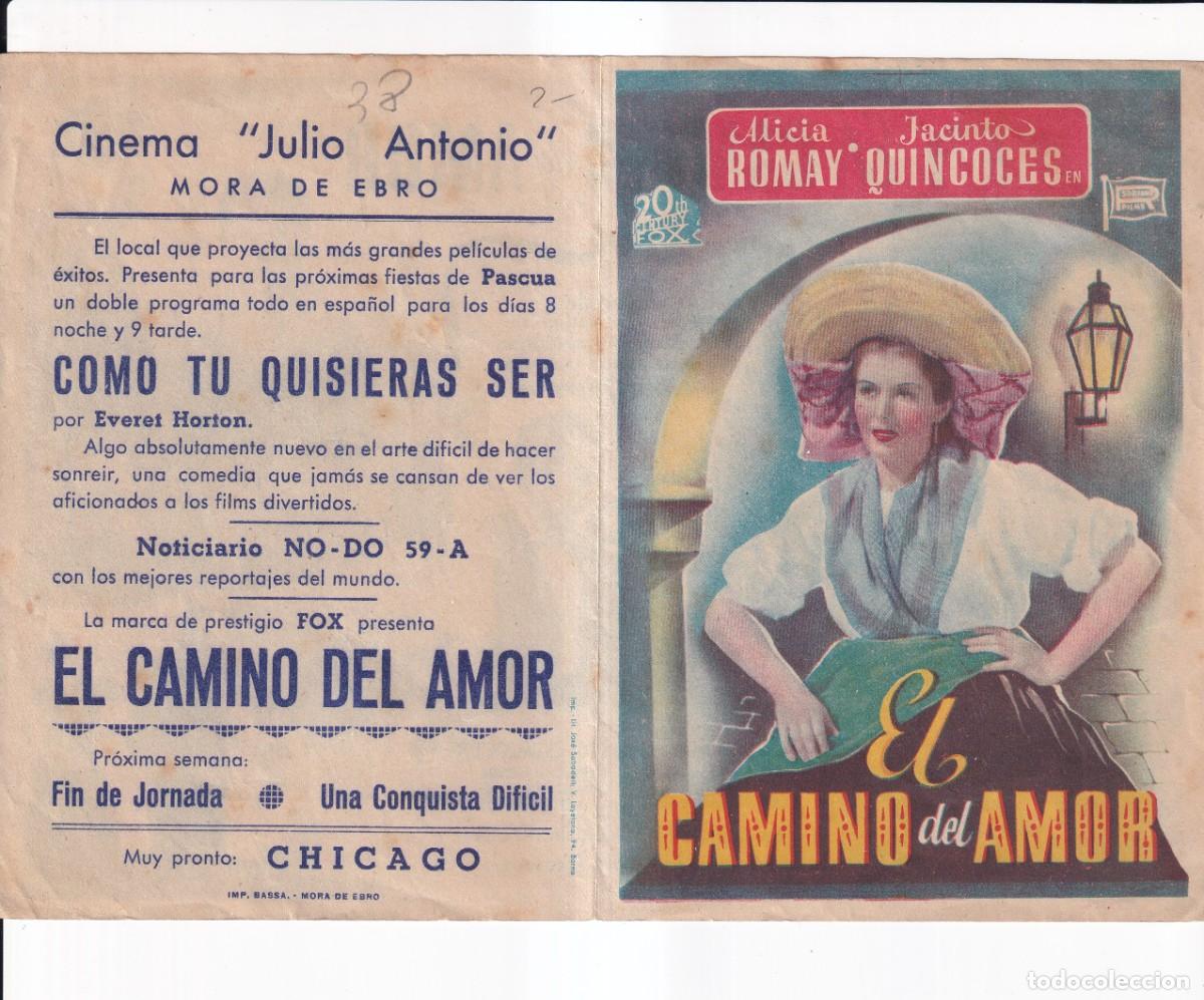 Cine: EL CAMINO DEL AMOR : ALICIA ROMAY .- CON PUBLICIDAD