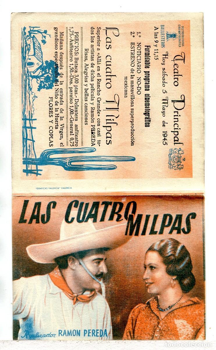  Foglietti di film di film antichi di cinema: LAS CUATRO MILPAS, con Pedro Arm&eacute;ndariz
