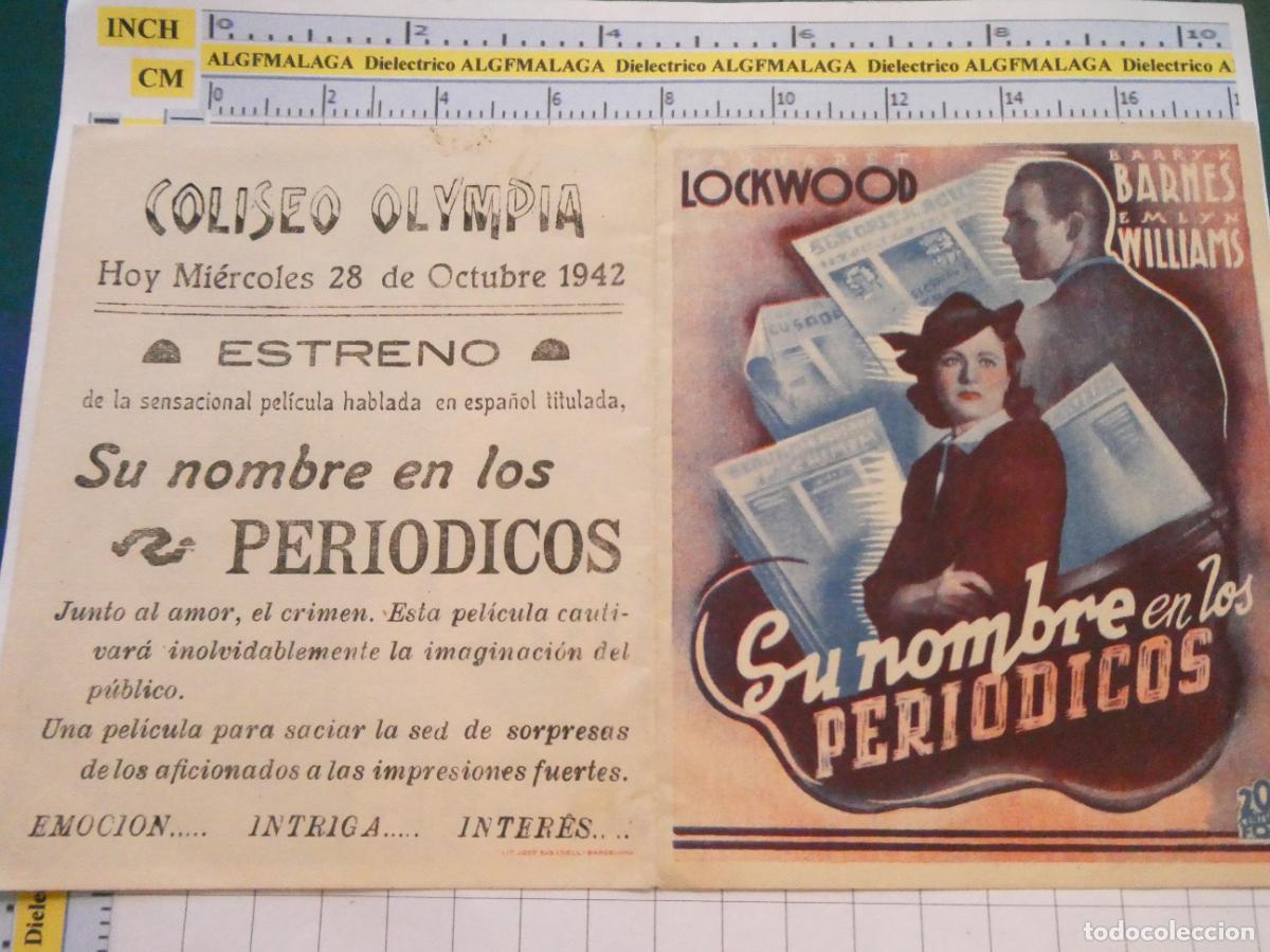 Cine: PROGRAMA DE MANO. CINE. PEL&Iacute;CULA. SU NOMBRE EN LOS PERI&Oacute;DICOS 1942 COLISEO OLYMPIA. 482