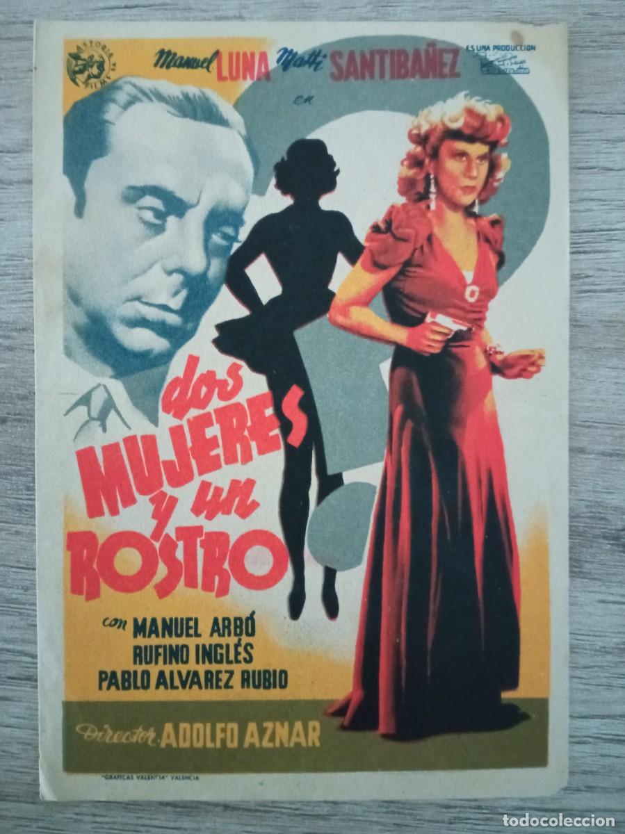 Cine: DOS MUJERES Y UN ROSTRO, MANUEL LUNA