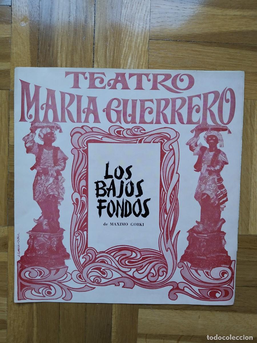 Flyers Publicitaires de Films Anciens: PROGRAMA TEATRO LOS BAJOS FONDOS ALFONSO DEL REAL ANTONIO FERRANDIS JULIA TRUJILLO MANUEL GALLARDO +