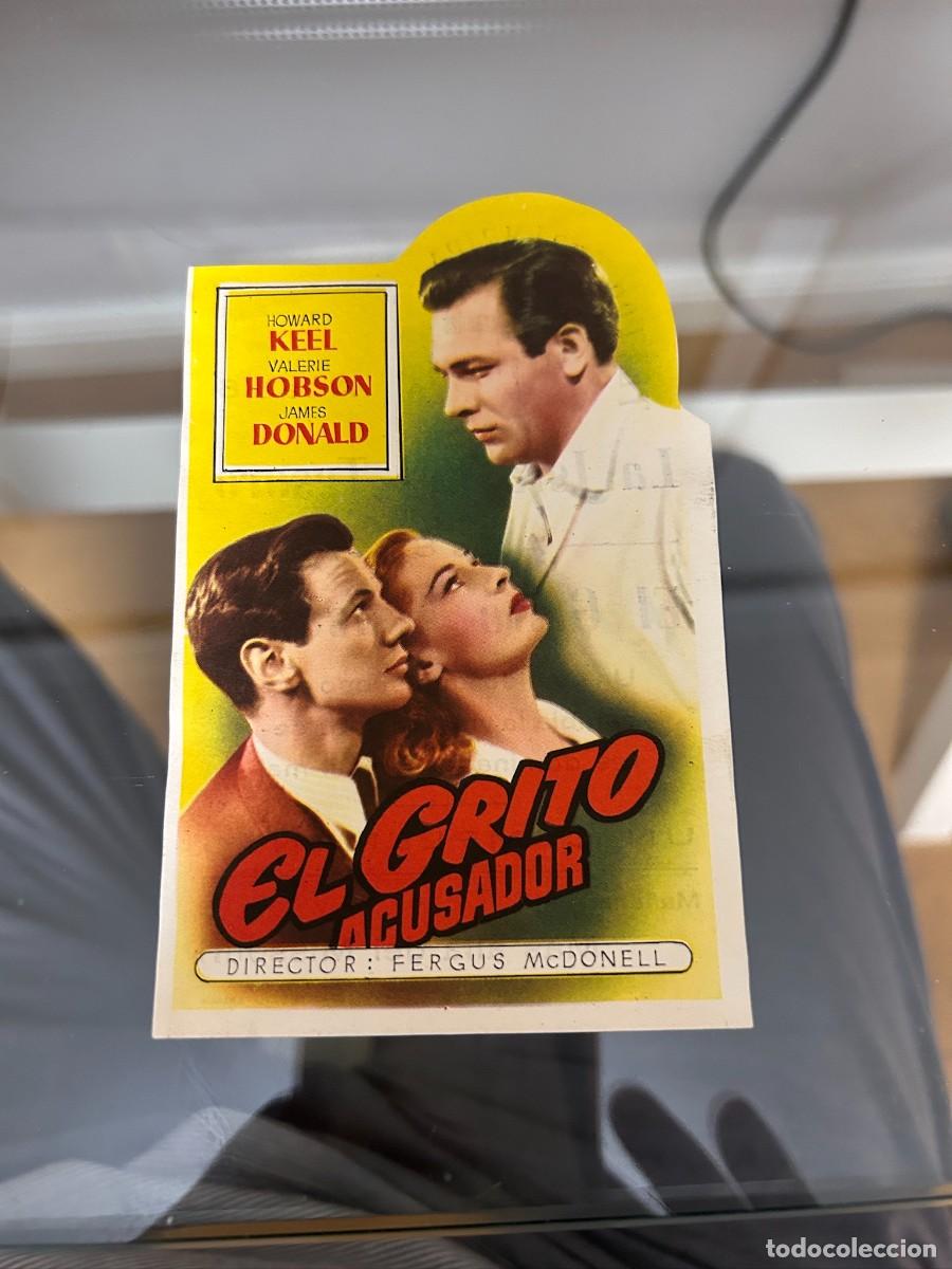 Folhetos de m&atilde;o de filmes antigos de cinema: &ordm;770 el grito acusador teatro pincipal aranda con publicidad buen estado