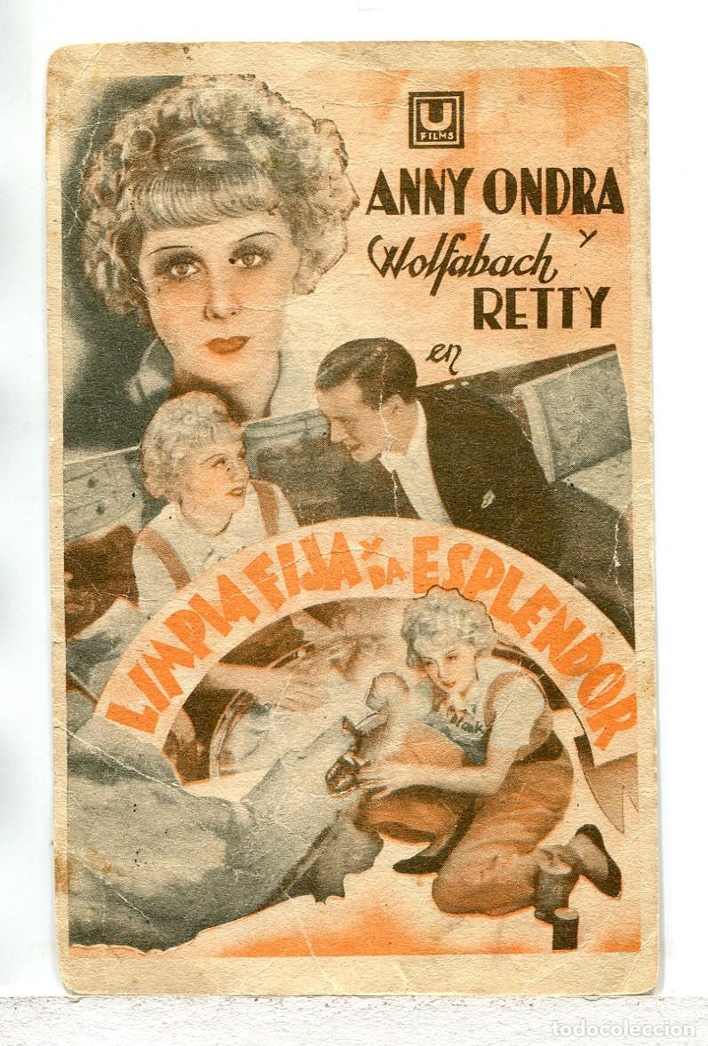  Flyers Publicitaires de films Anciens: LIMPIA, FIJA Y DA ESPLENDOR, con Anny Ondra.