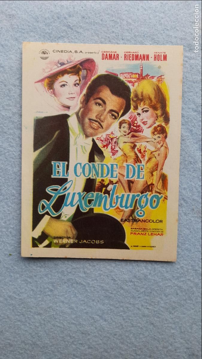 Flyers Publicitaires de films Anciens: El Conde de Luxemburgo. Cermaine Damar, Cerhard Riedmann, Renate Holm.