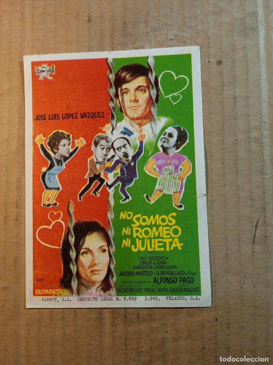 Folhetos de m&atilde;o de filmes antigos de cinema: FOLLETO DE MANO CON PUBLICIDAD NO SOMOS NI ROMEO NI JULIETA