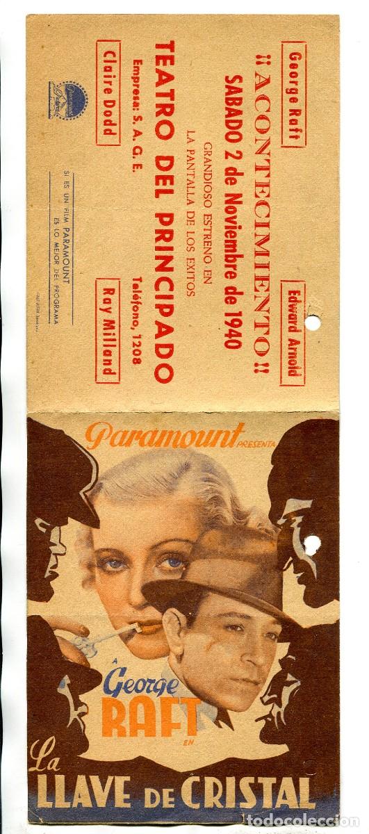  Flyers Publicitaires de films Anciens: LA LLAVE DE CRISTAL, con George Raft.