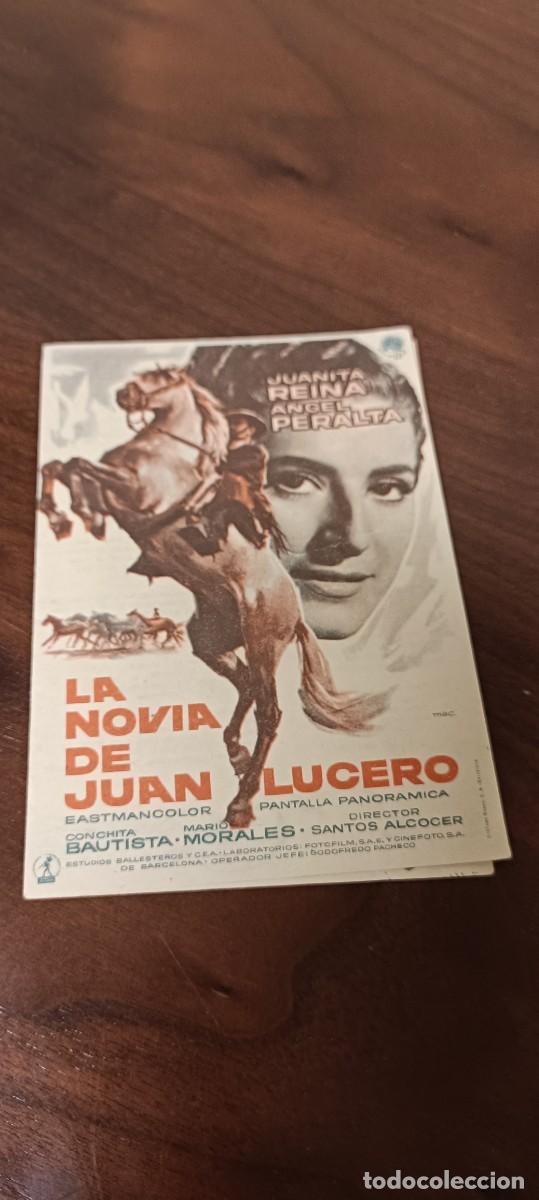 Cine: La novia de Juan Lucero..Folleto de mano.