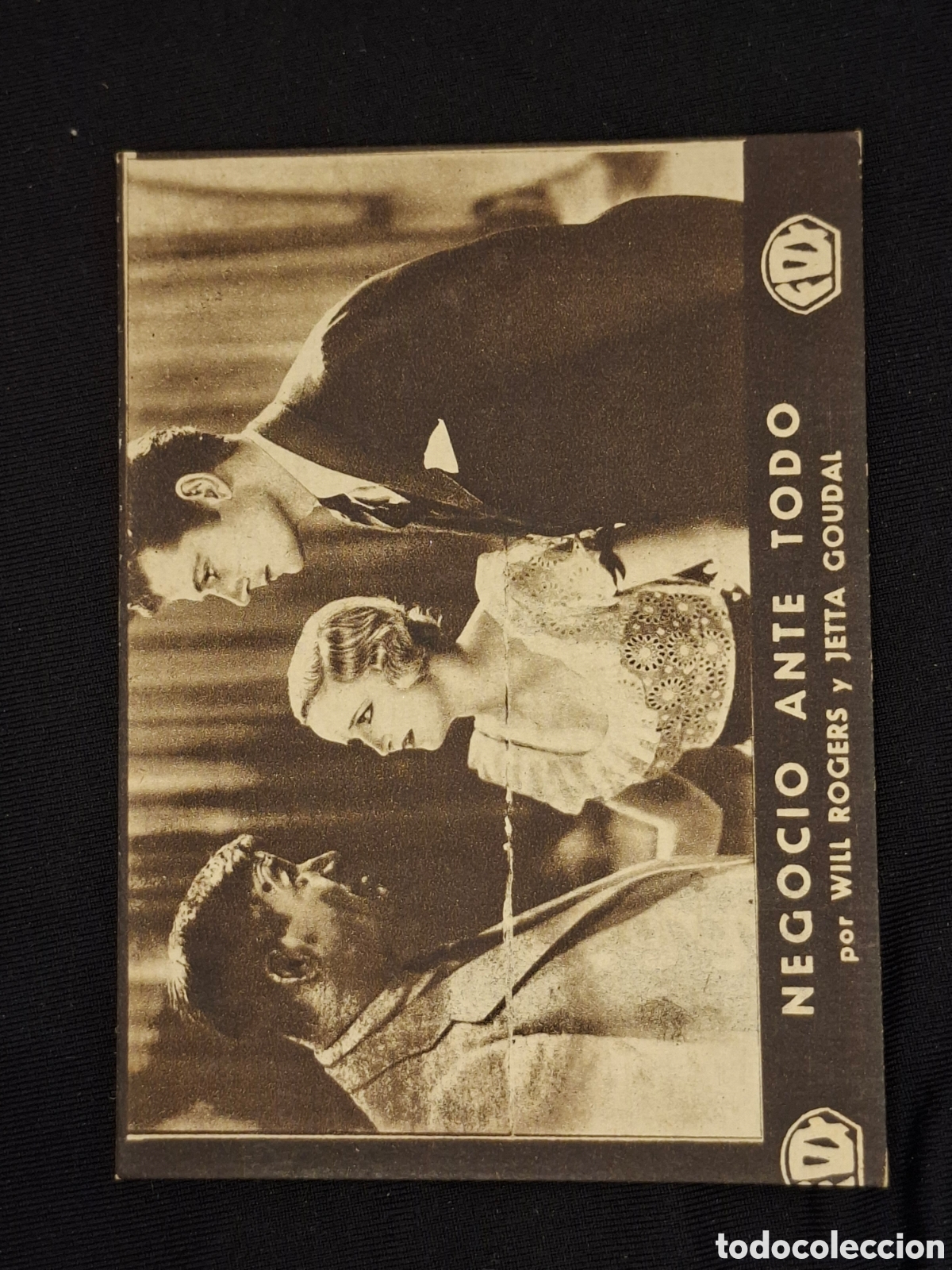 Cinema: Folleto de mano. Negocio ante todo.Will Rogers Jetta Goudal./ CITC1