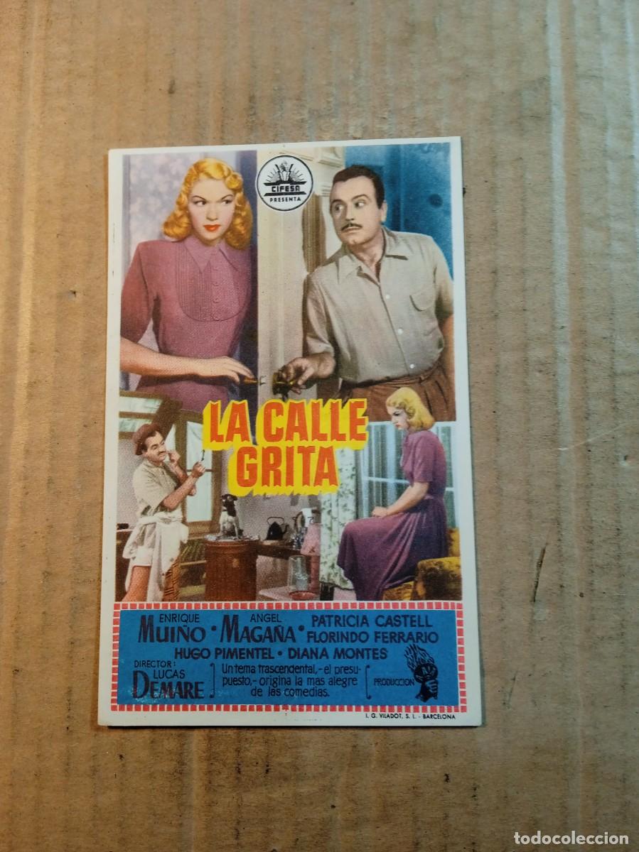 Folhetos de m&atilde;o de filmes antigos de cinema: FOLLETO DE MANO CON PUBLICIDAD LA CALLE GRITA