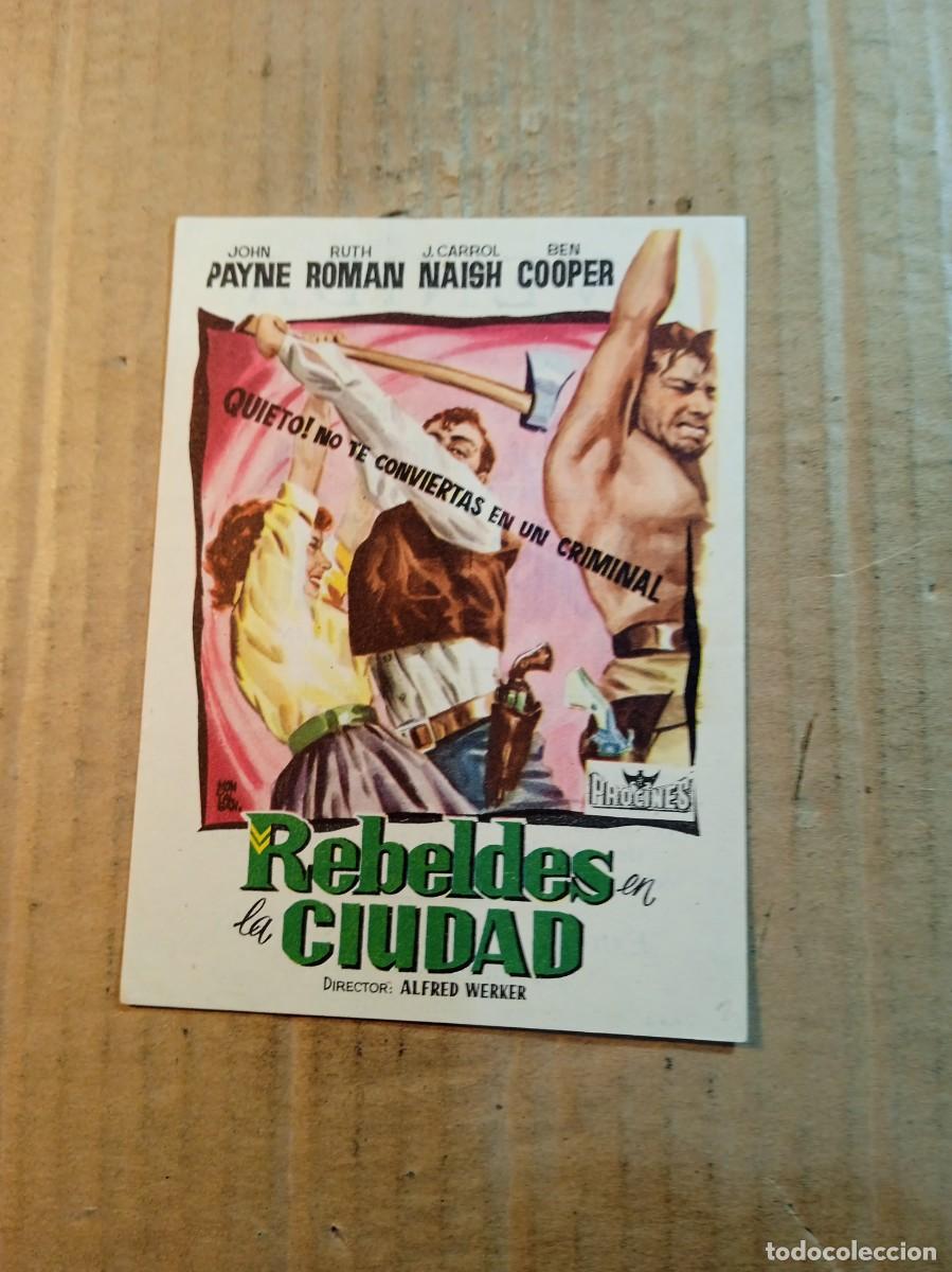  Flyers Publicitaires de films Anciens: FOLLETO DE MANO CON PUBLICIDAD REBELDES EN LA CIUDAD