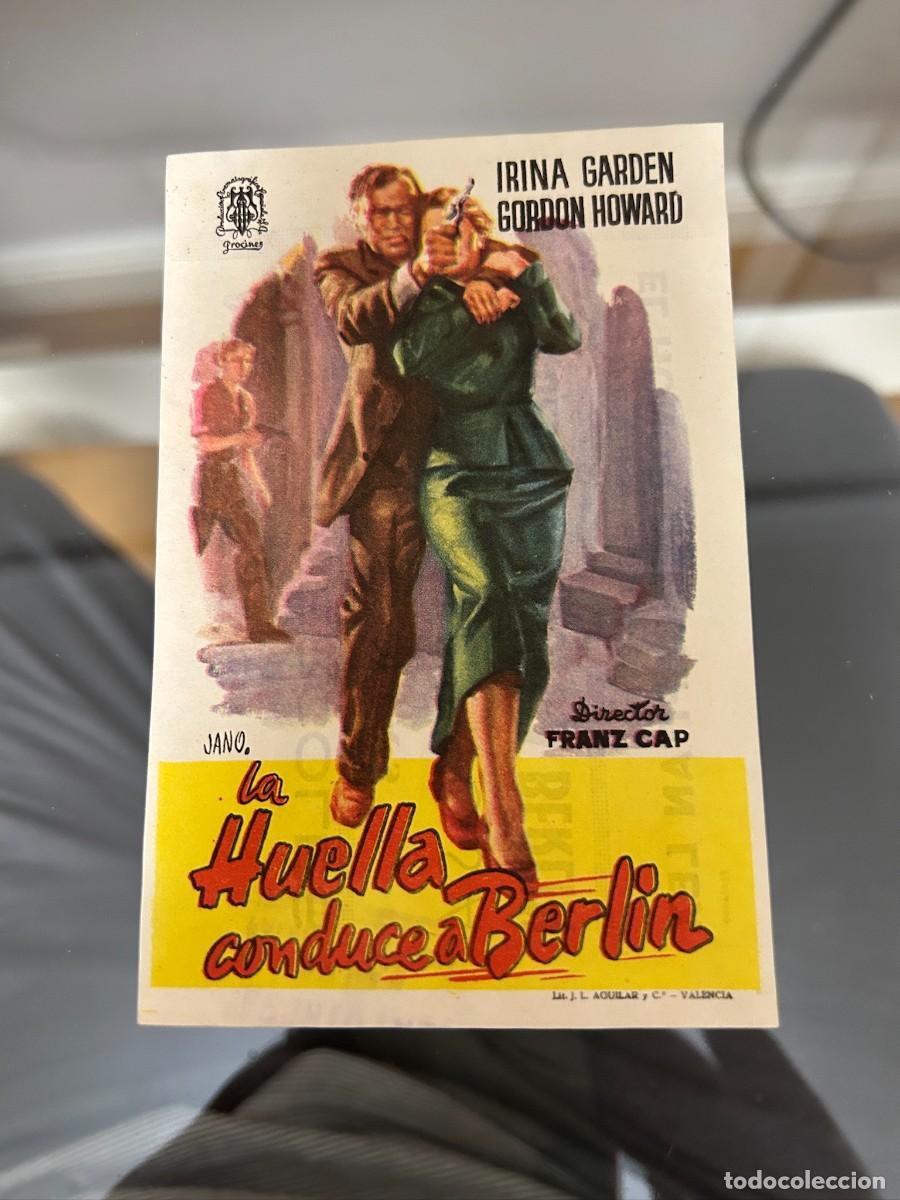 Folhetos de m&atilde;o de filmes antigos de cinema: &ordm;862 LA HUELLA CONDUCE A BERLIN CINE MONTERROSA REUS CON PUBLICIDAD BUEN ESTADO