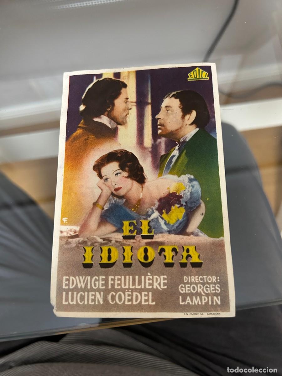 Folhetos de m&atilde;o de filmes antigos de cinema: &ordm;869 EL IDIOTA CINEMA GOYA ZARAGOZA CON PUBLICIDAD BUEN ESTADO