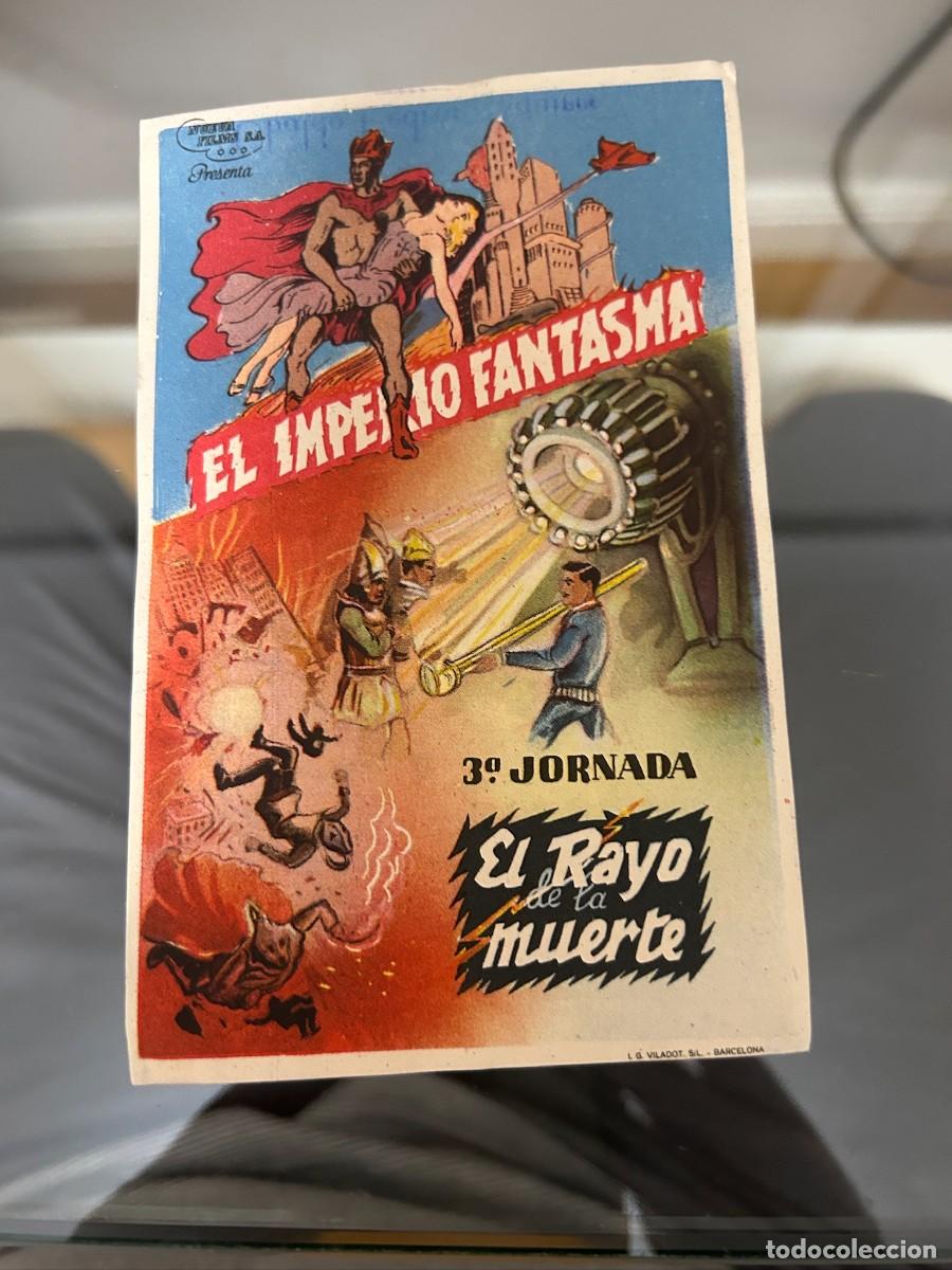  Flyers Publicitaires de films Anciens: &ordm;874 EL IMPERIO FANTASMA 3&ordf; JORNADA EL RAYO DE LA MUERTE SELLO UBALDO PEDRON AGUIRRE BUEN ESTADO COM