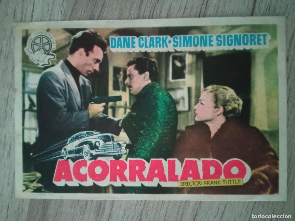 Folhetos de m&atilde;o de filmes antigos de cinema: ACORRALADO, DANE CLARK, IDEAL CINEMA, CALAHORRA, LA RIOJA, 1951