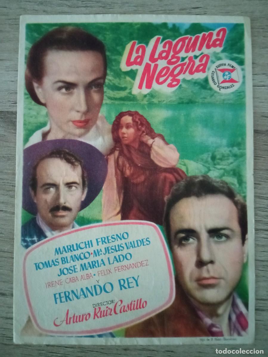  Foglietti di film di film antichi di cinema: LA LAGUNA NEGRA, MARUCHI FRESNO, FERNANDO REY, CINE CALLAO, FERROL
