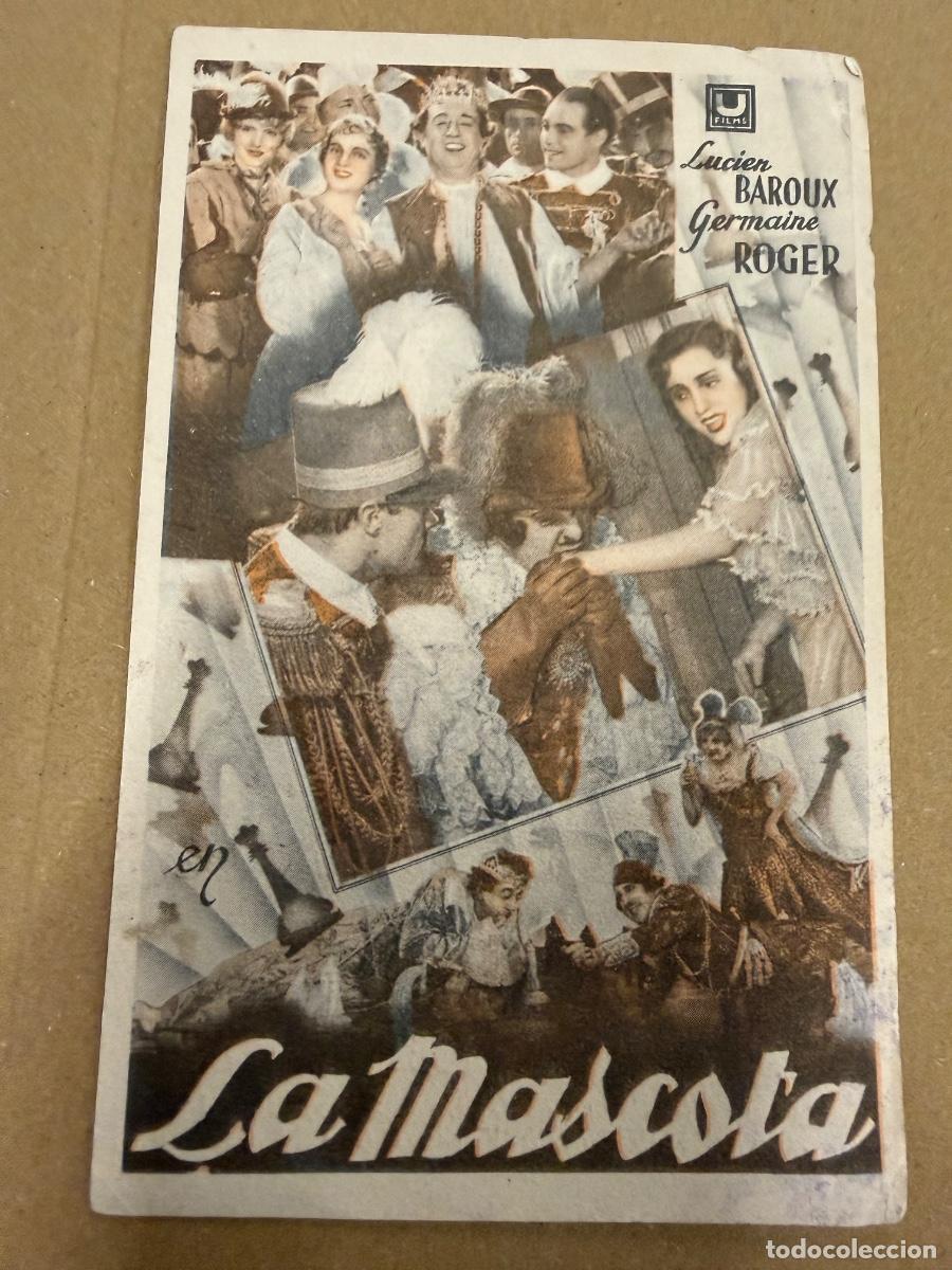 Foglietti di film di film antichi di cinema: LA MASCOTA Antiguo programa de cine de mano, en cartoncillo
