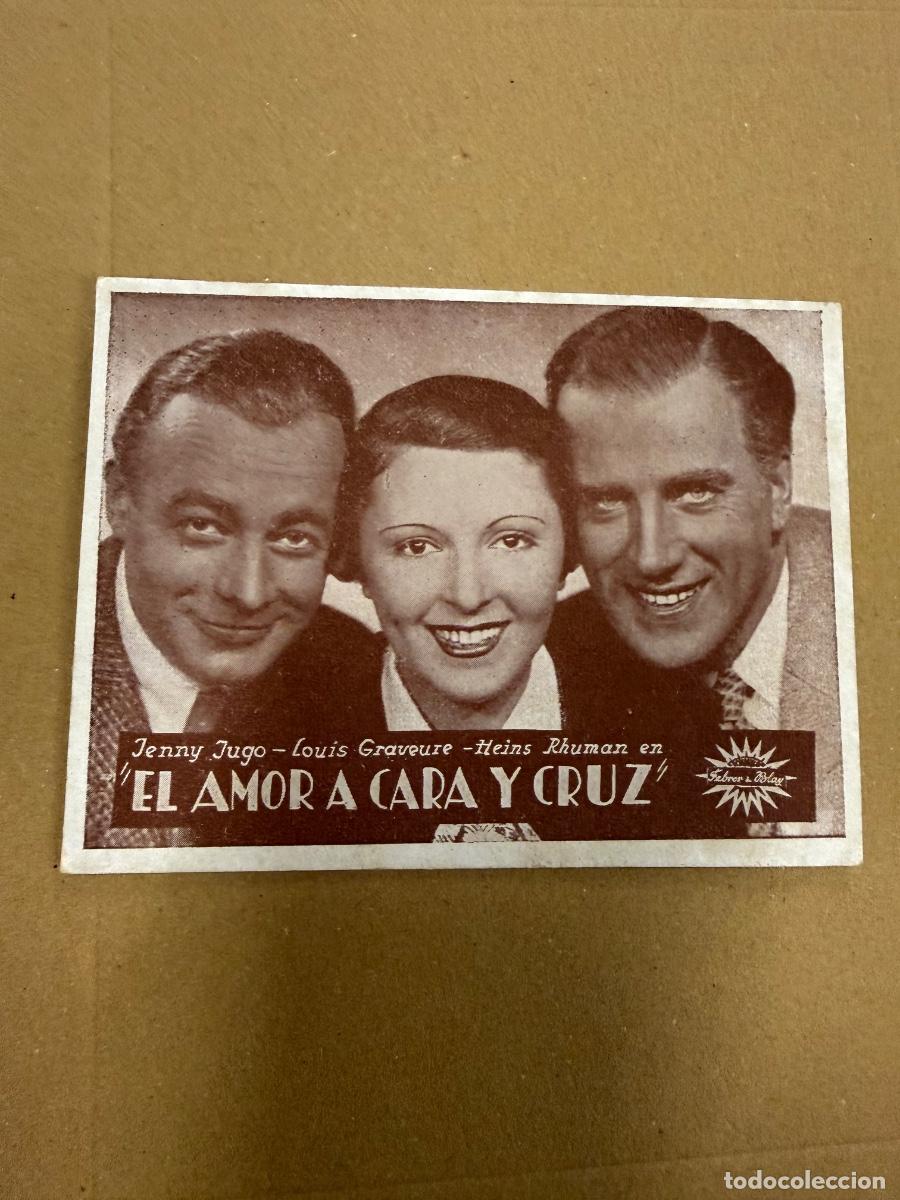 Cine: EL AMOR A CARA Y CRUZ Antiguo programa de cine de mano, en cartoncillo