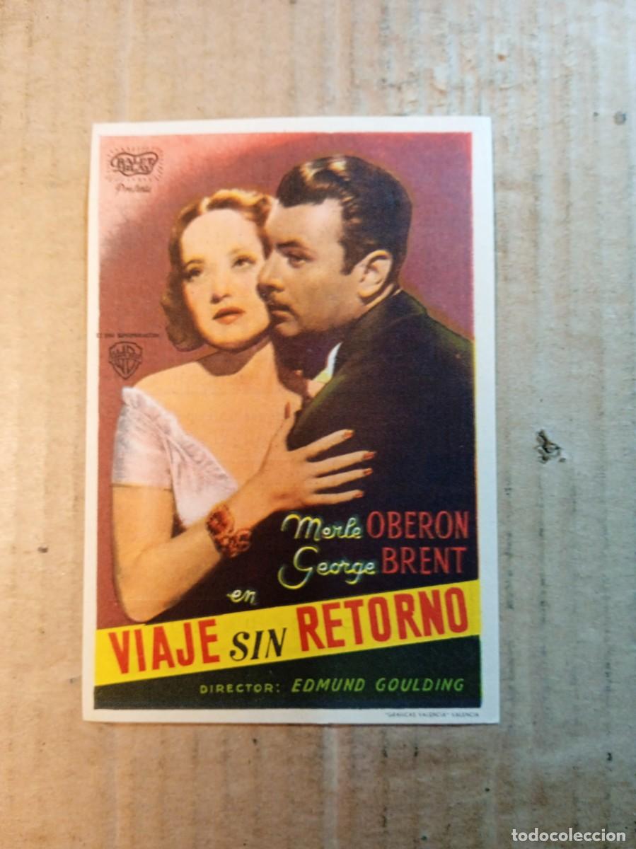  Flyers Publicitaires de films Anciens: FOLLETO DE MANO CON PUBLICIDAD VIAJE SIN RETORNO