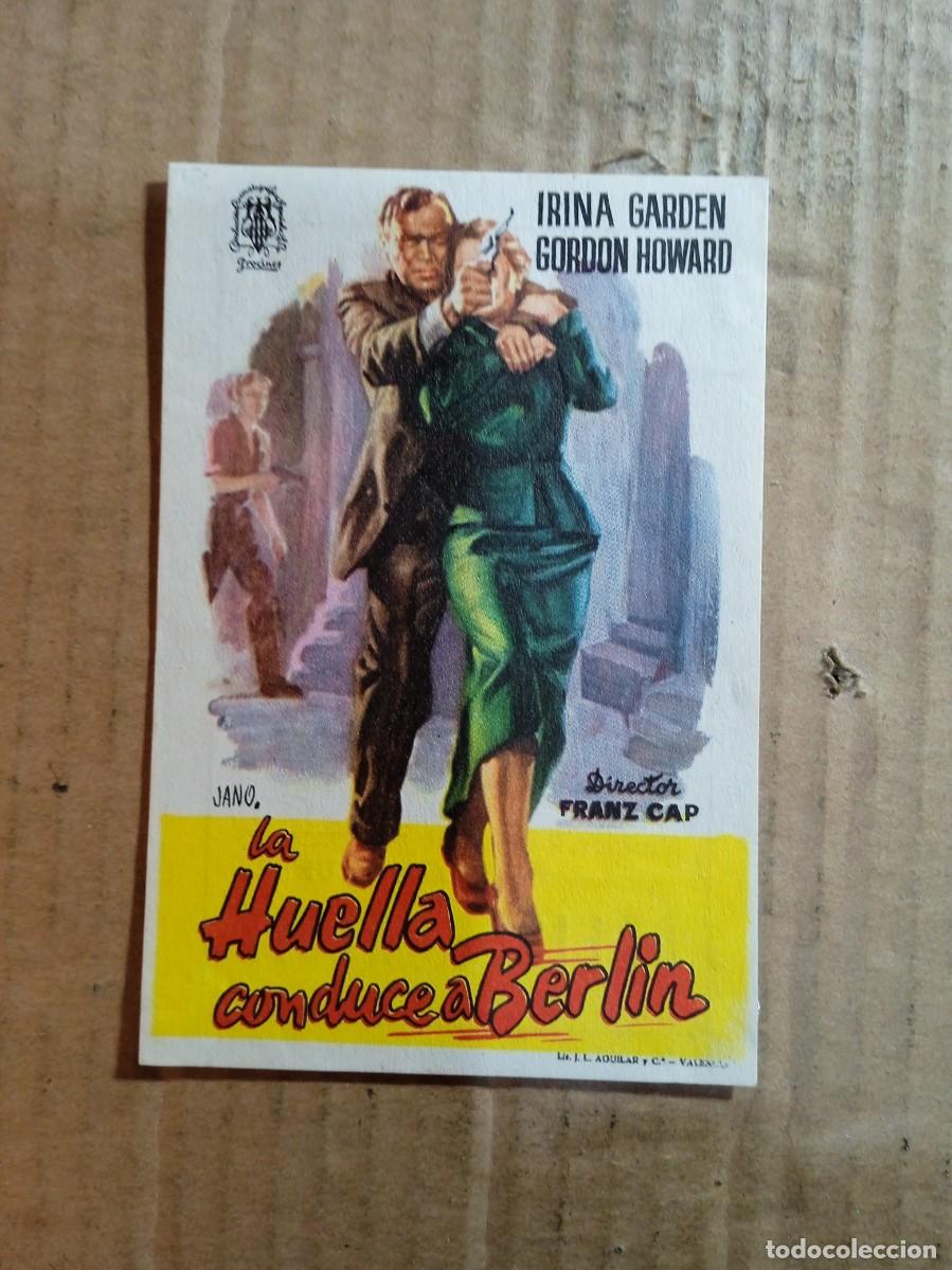  Foglietti di film di film antichi di cinema: FOLLETO DE MANO CON PUBLICIDAD LA HUELLA CONDUCE A BERLIN