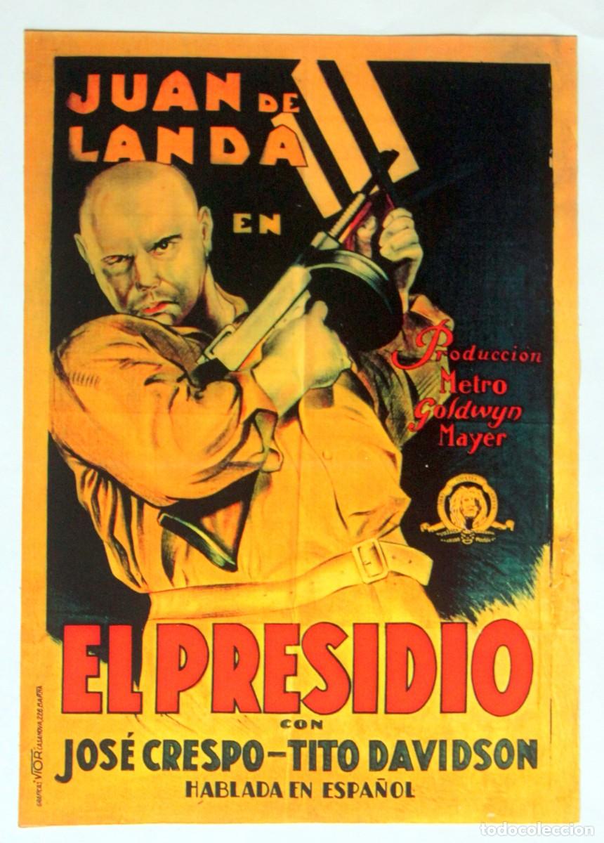  Foglietti di film di film antichi di cinema: EL PRESIDIO, JUAN DE LANDA, FOLLETO DE MANO 1930's - 21,5 x 16 cm