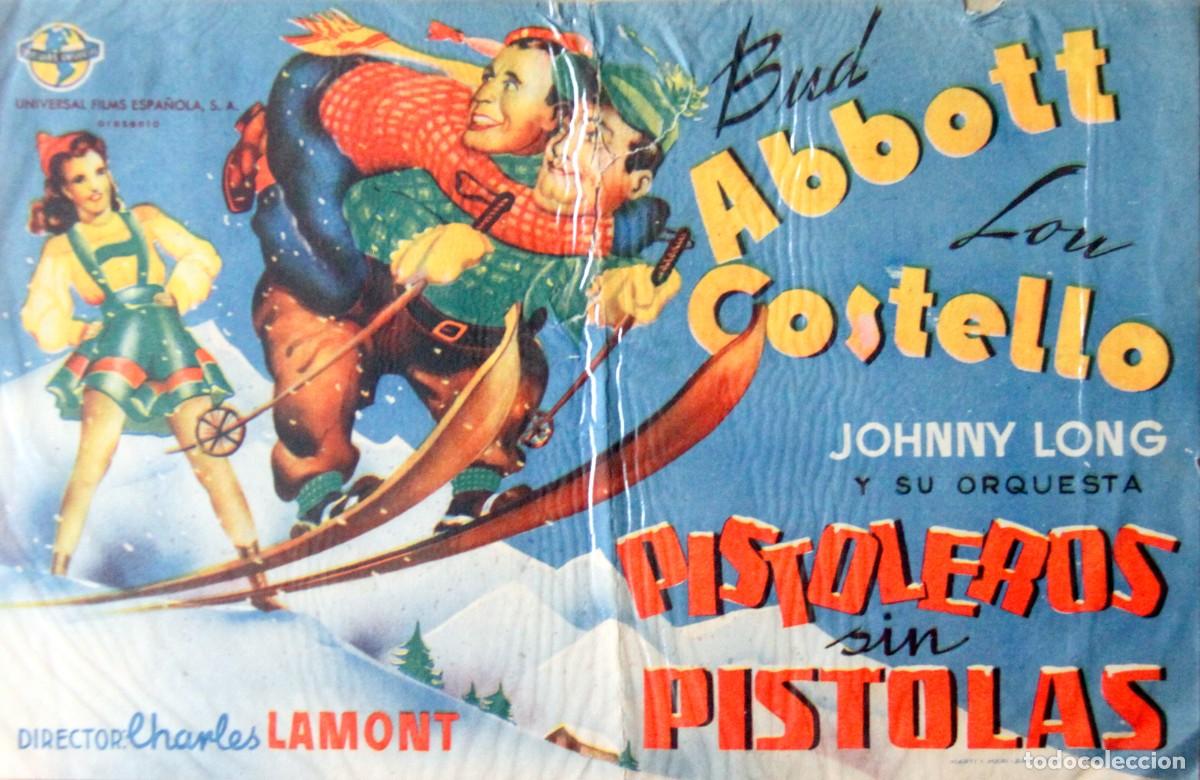 Cine: ABBOTT & COSTELLO: PISTOLEROS SIN PISTOLAS, FOLLETO DE MANO - 21,5 x 13,5 cm