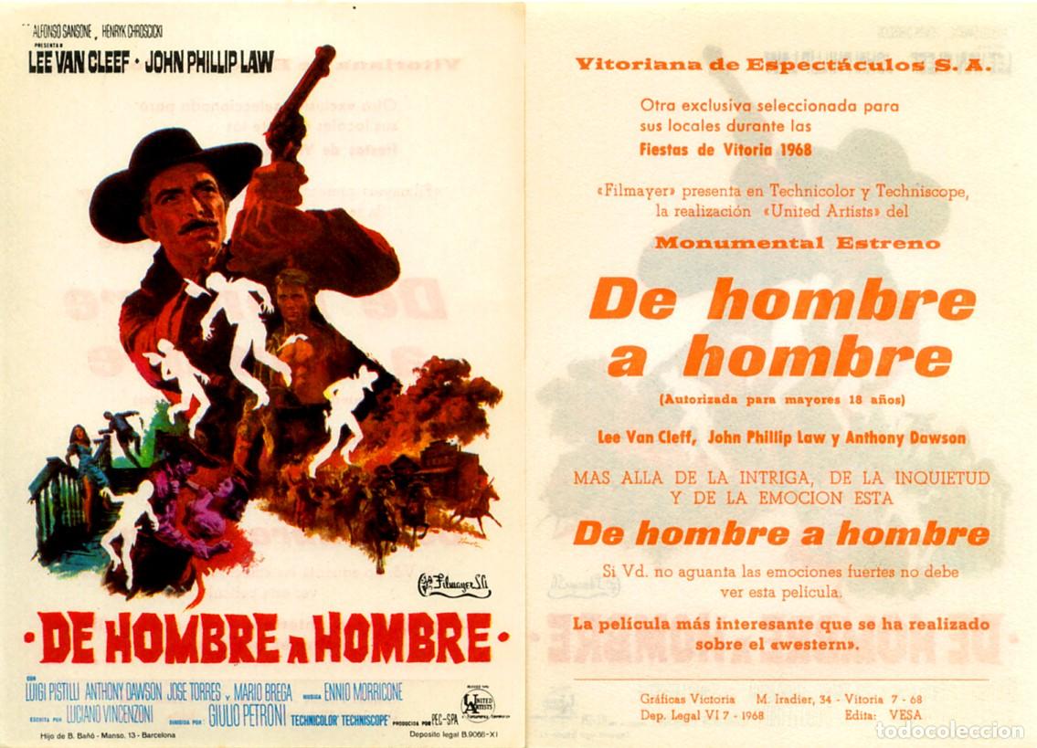 Cine: FOLLETO DE MANO ORIGINAL DE HOMBRE A HOMBRE CINE VITORIANA DE ESPECT&Aacute;CULOS,S.A. 1968 GASTEIZ &Aacute;LAVA