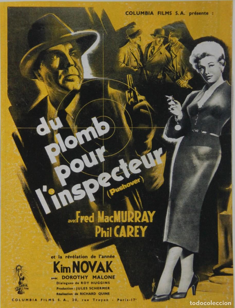 Folhetos de m&atilde;o de filmes antigos de cinema: LA CASA 322: KIM NOVAK, FRED MacMURRAY -VERSION FRANCESA: DU PLOMB POUR L'INSPECTEUR 1954-11,5x15 cm