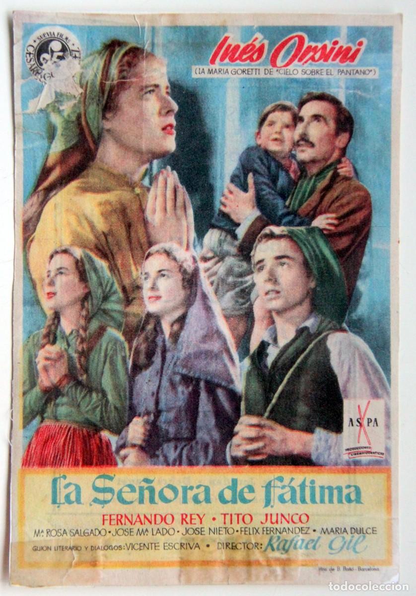 Folhetos de m&atilde;o de filmes antigos de cinema: LA SE&Ntilde;ORA DE FATIMA, FERNADO REY - PROGRAMA DE MANO