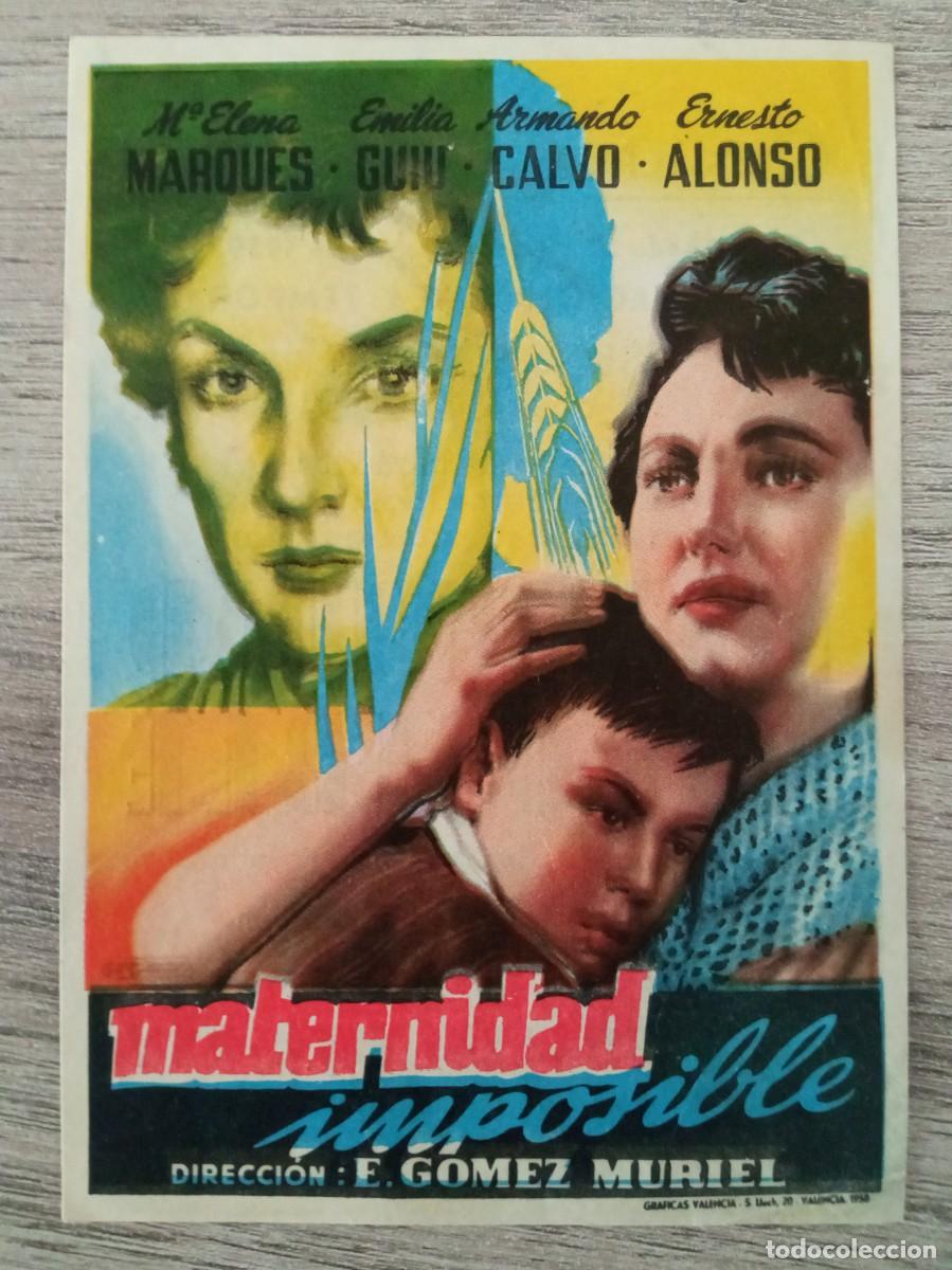 Cinema: MATERNIDAD IMPOSIBLE, M&ordf;ELENA MARQUES, CINEMA DELICIAS, 1959