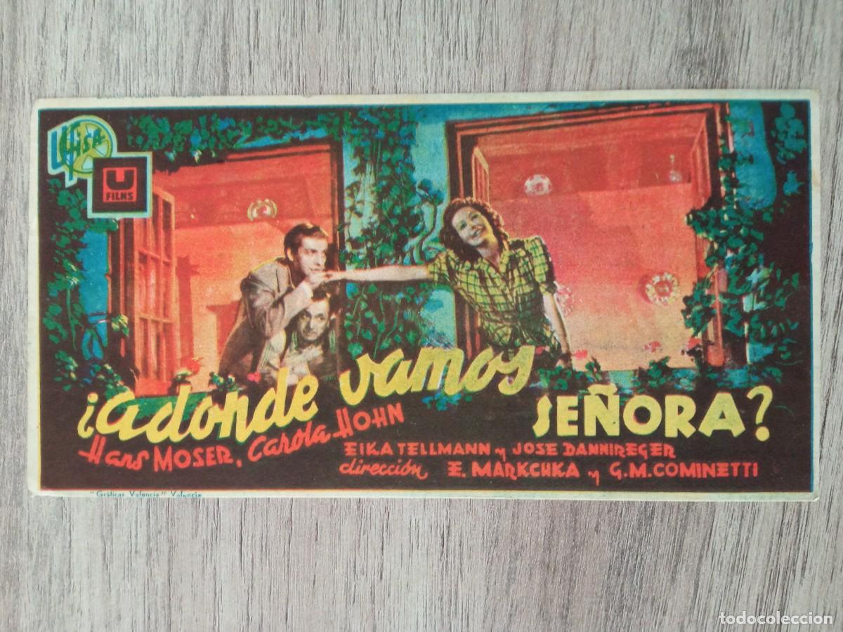 Cine: &iquest;ADONDE VAMOS SE&Ntilde;ORA?, HANS MOSER, CINE ECHEGARAY, M&Aacute;LAGA