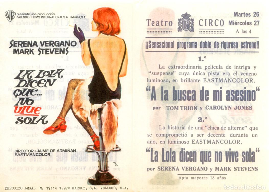 Cinema: FOLLETO DE MANO ORIGINAL LA LOLA DICEN QUE NO VIVE SOLA CINE TEATRO CIRCO ALBACETE