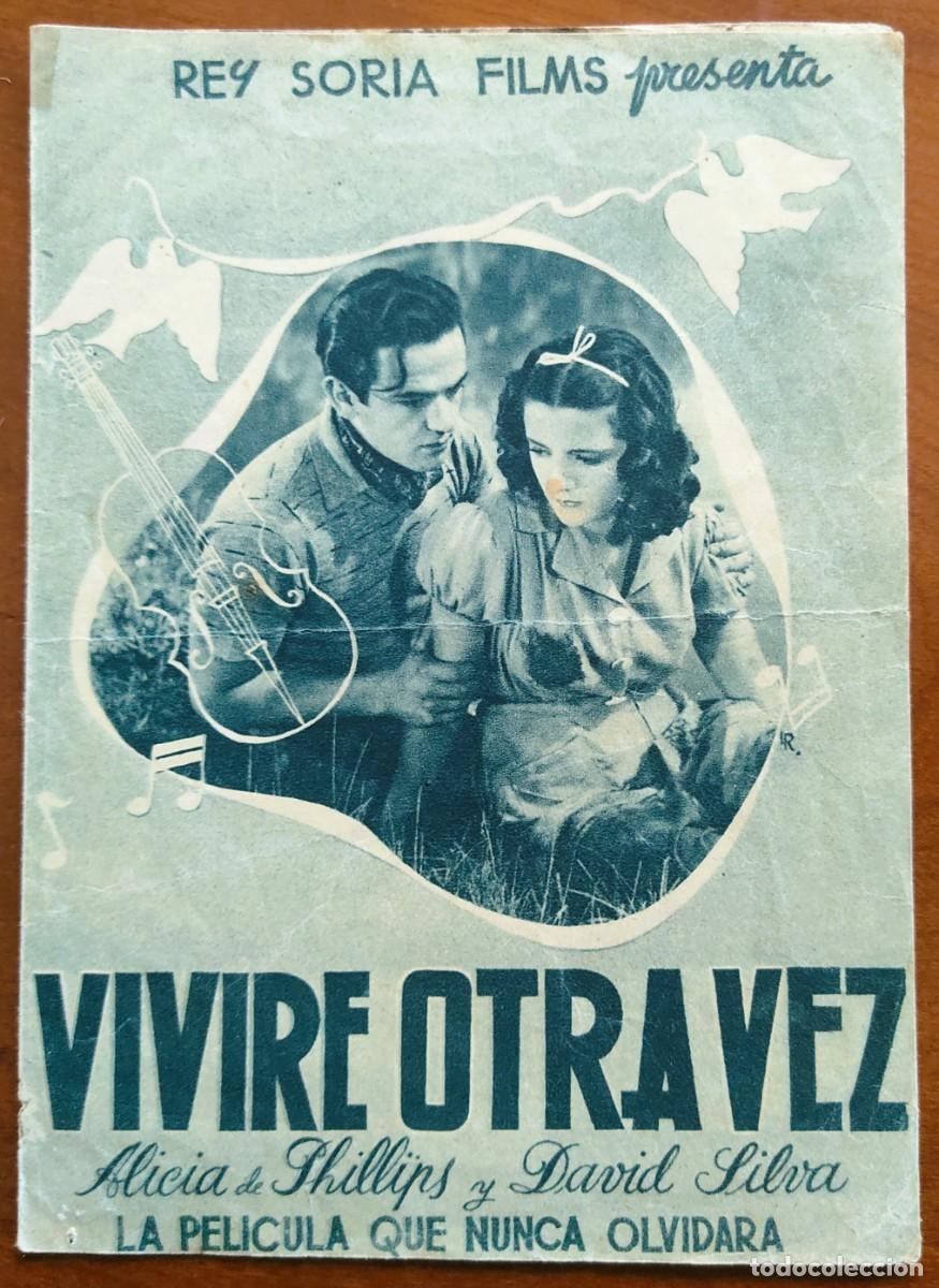 Folhetos de m&atilde;o de filmes antigos de cinema: PROGRAMA DOBLE VIVIR&Eacute; OTRA VEZ - REY SORIA FILMS - PUBLICIDAD CINEMA ESPA&Ntilde;A, ALGECIRAS