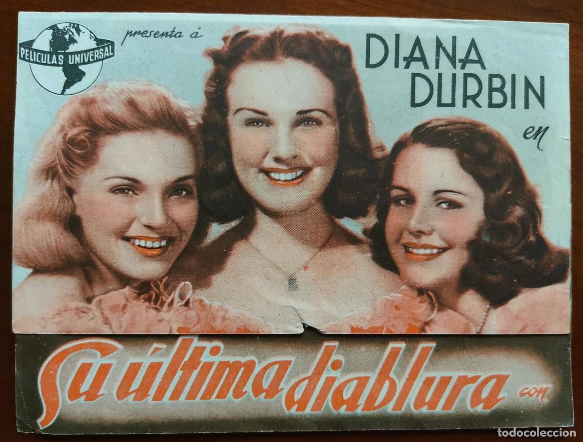 Cine: PROGRAMA DOBLE SU &Uacute;LTIMA DIABLURA - CON DIANA DURBIN - PUBLICIDAD IDEAL CINEMA