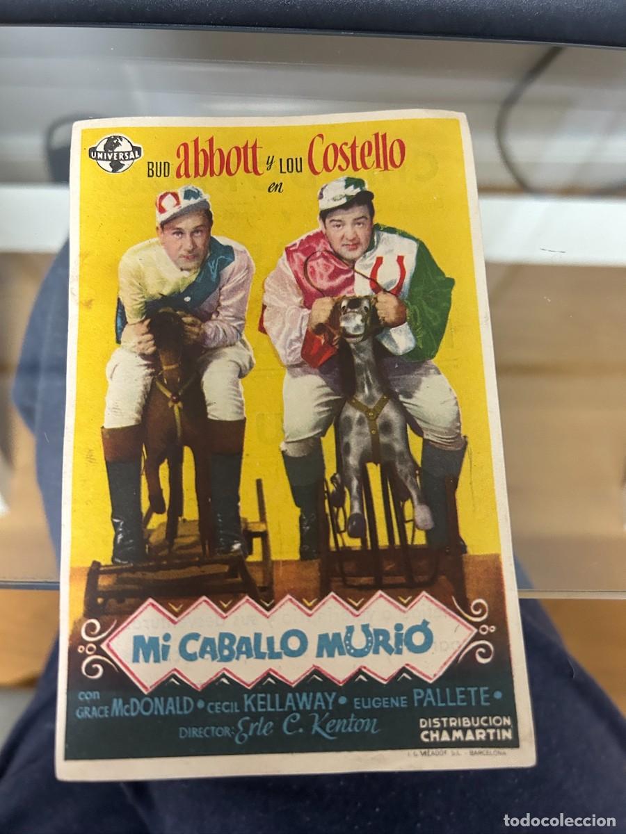 Folhetos de m&atilde;o de filmes antigos de cinema: &ordm;1067 MI CABALLO MURIO CINE DORADO ZARAGOZA CON PUBLICIDAD BUEN ESTADO