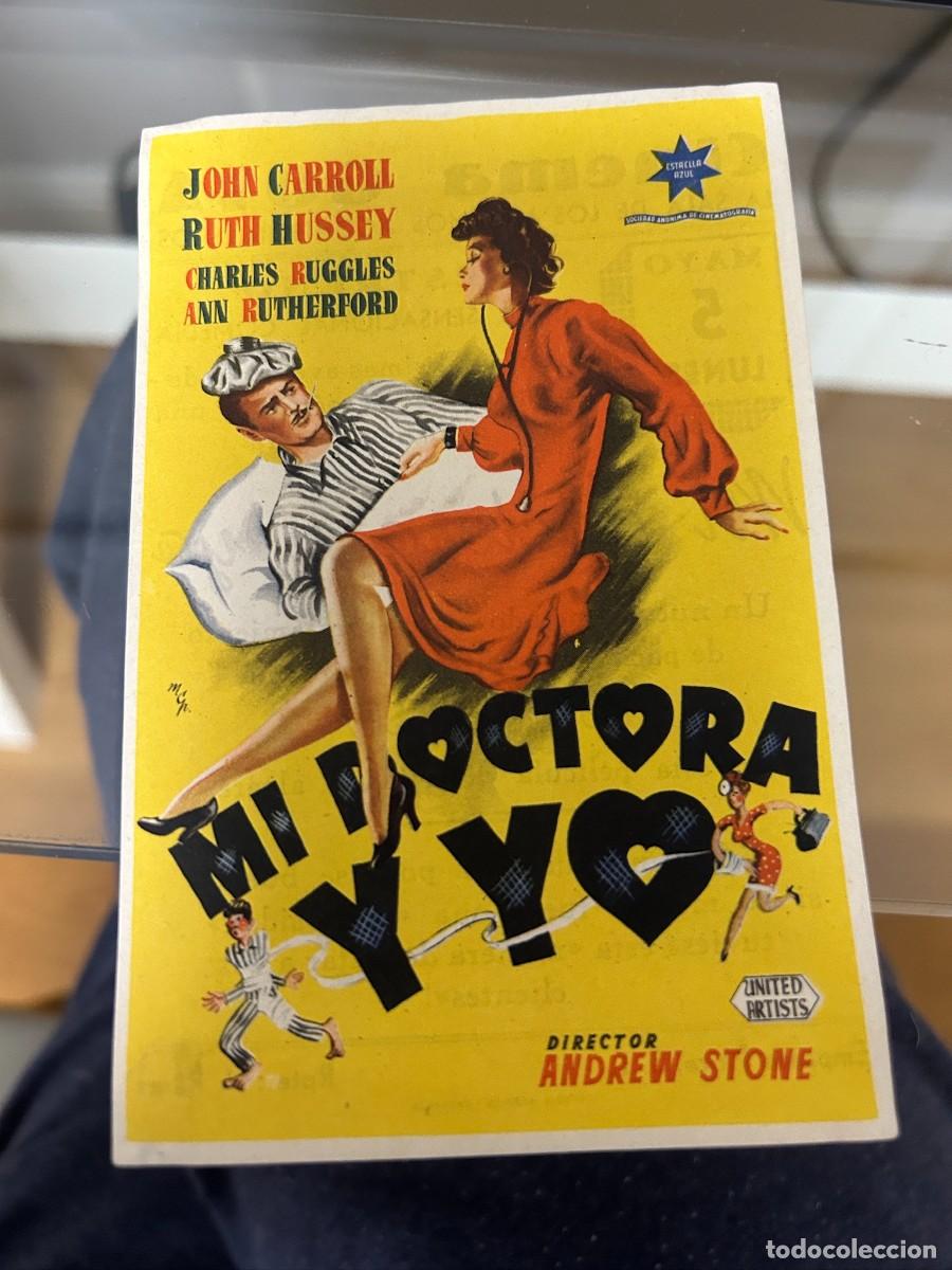  Foglietti di film di film antichi di cinema: &ordm;1071 MI DOCTORA Y YO CINEMA GOYA ZARAGOZA CON PUBLICIDAD BUEN ESTADO