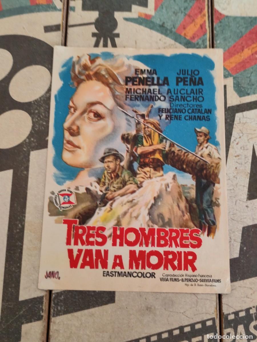 Cine: Tres hombres van a morir sin publicidad