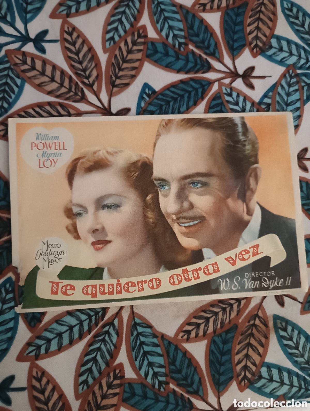 Cine: TE QUIERO OTRA VEZ - WILLIAM POWER Y MYRNA LOY - CON PUBLICIDAD