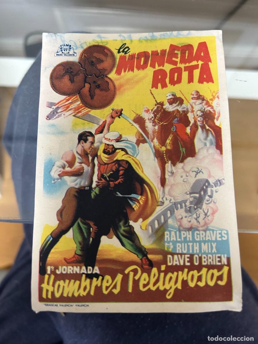 Kino: &ordm;1114 LA MONEDA ROTA 1&ordf; JORNADA HOMBRES PELIGROSOS TEATRO SERRANO GANDIA CON PUBLICIDAD BUEN ESTADO