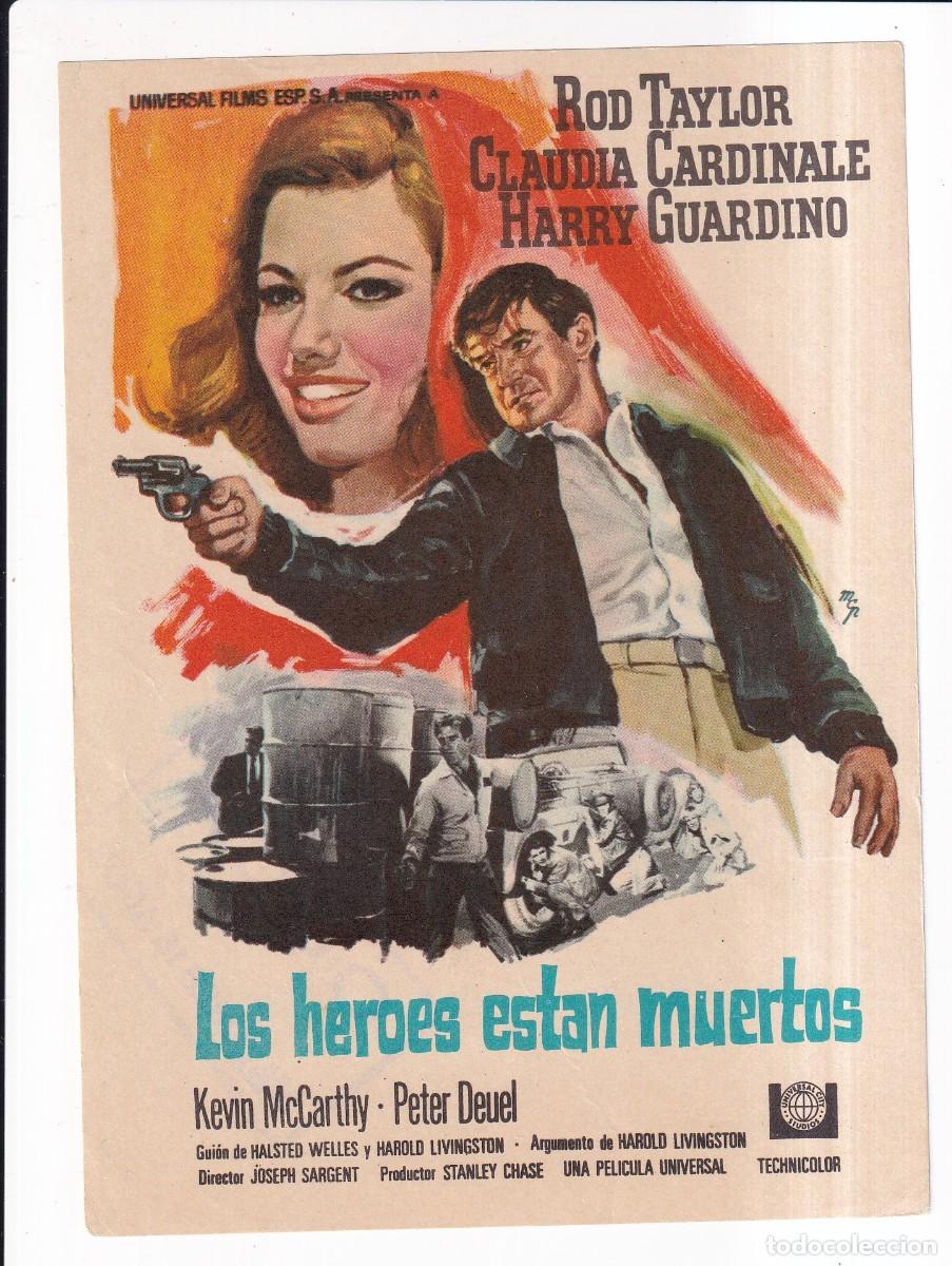 Folhetos de m&atilde;o de filmes antigos de cinema: LOS HEROES ESTA MUERTOS : ROD TAYLOR, CLAUDIA CARDINALE :- SIN PUBLICIDAD
