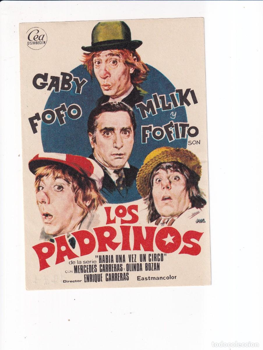 Folhetos de m&atilde;o de filmes antigos de cinema: LOS PADRINOS : GABY,FOFO, MILIKI Y FOFITO .- SIN PUBLICIDAD