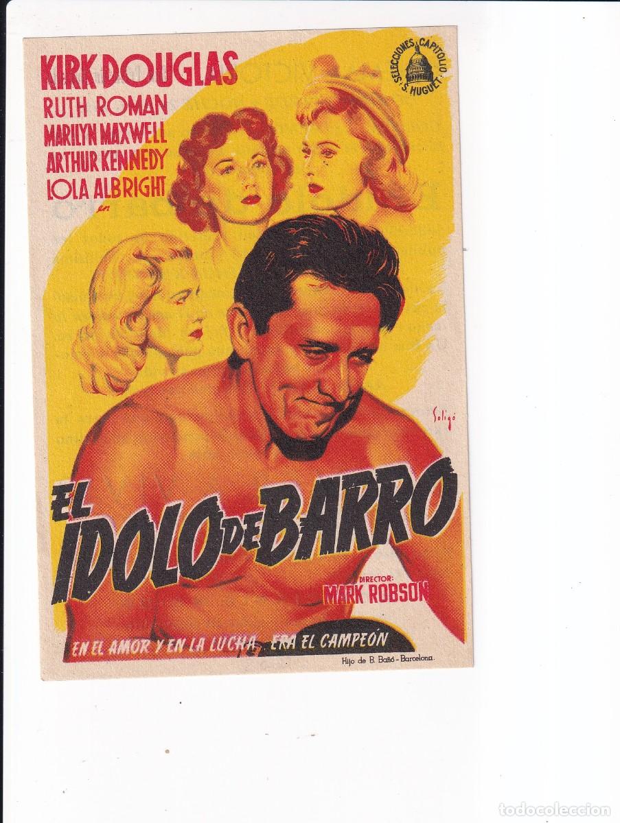 Cine: EL IDOLO DE BARRO : KIRK DOUGLAS :- CON PUBLICIDAD