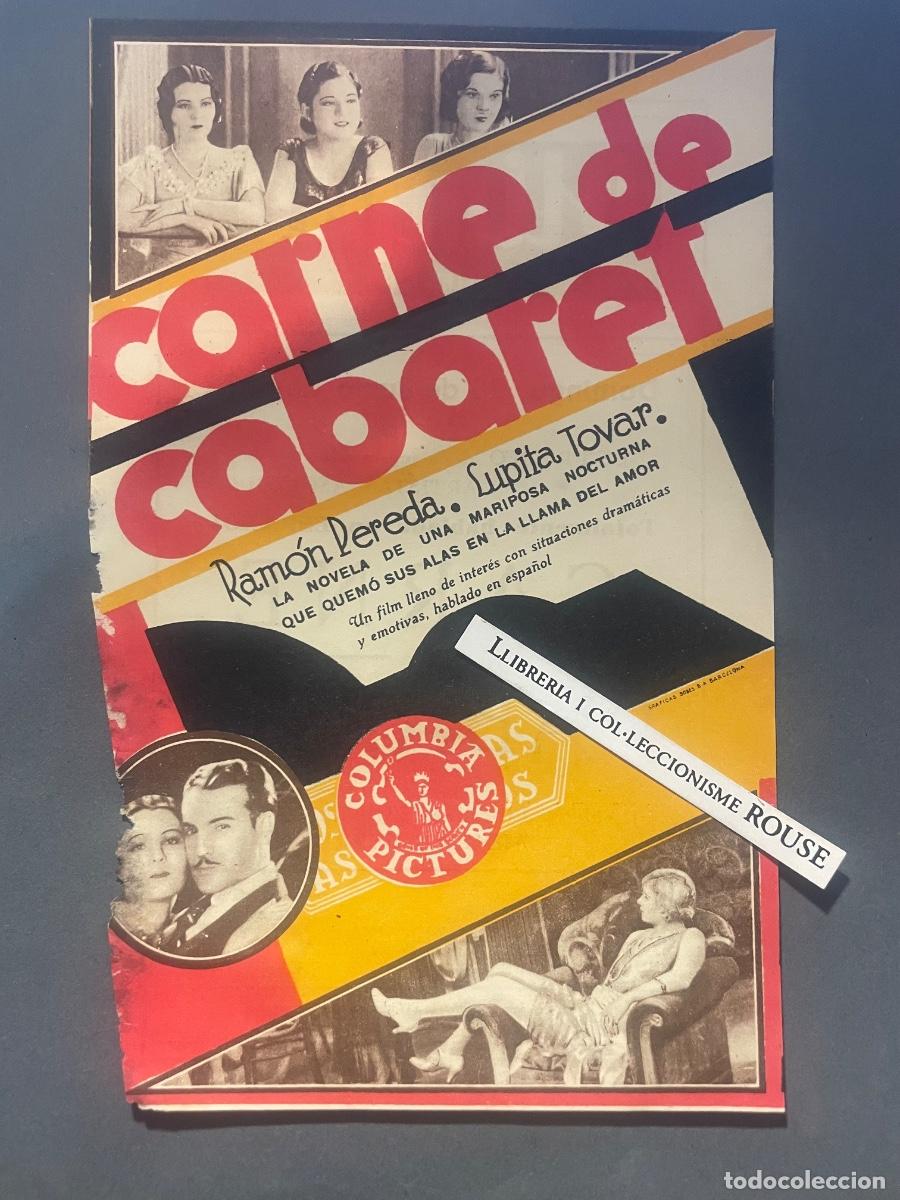 Cine: ANTIGUO PROGRAMA DE CINE CARNE DE CABARET - 1932 CINE OLIMPIA HUESCA - RAMON PEREDA , LUPITA TOVAR