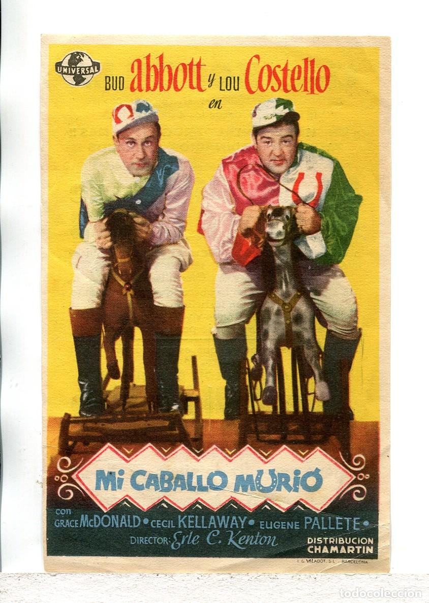 Cine: MI CABALLO MURI&Oacute;, con Bob Abbott y Lou Costello.