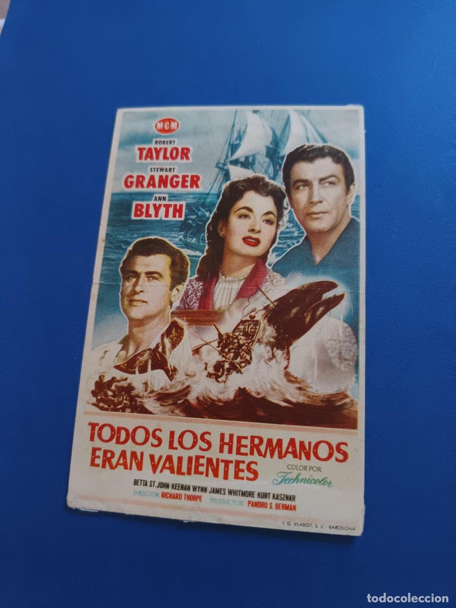 Cine: PROGRAMA DE CINE TODOS LOS HERMANOS ERAN VALIENTES ROBERT TAYLOR