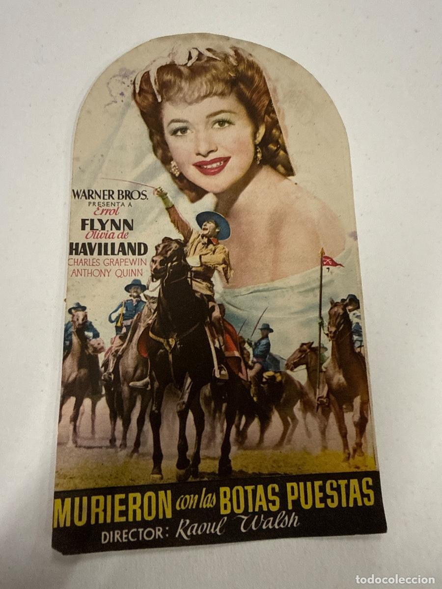 Cine: MURIERON CON LAS BOTAS PUESTAS. Antiguo programa de cine de mano. Troquelado - Foto 1
